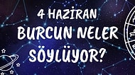 Günlük Burç Yorumuna Göre 4 Haziran Perşembe Günün Nasıl Geçecek?