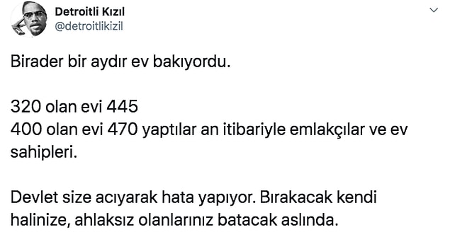 Vatandaş da bu paketle birlikte ev alma hayalini yeniden kurarken ne yazık ki "akbabalar" olarak adlandıracağımız bazı ev sahipleri ve emlakçılar durumu fırsata çevirdi.