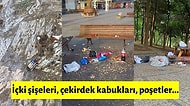 Hafta Sonu Yasağının Kalkmasının Ardından Soluğu Dışarda Alan İnsanların Ardında Bıraktıkları Pislikler İsyan Ettirdi!