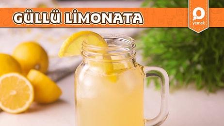 Limonataya Gül Dokunuşu! Güllü Limonata Nasıl Yapılır?