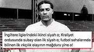 Futbol Dünyasında Bilinen İlk Irkçılık Olayının Mağduru Walter Tull'un Yürek Yakan Hikayesi
