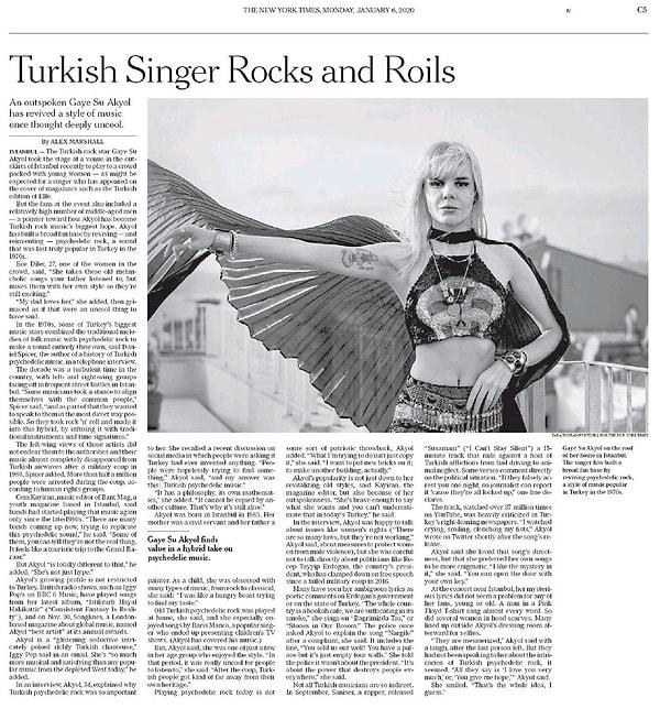 New York Times, şarkıcı Gaye Su Akyol ile ilgili bir haber hazırladı. Haberde Akyol'un Türk rock müziğinin en büyük umudu haline geldiği ifade edildi.