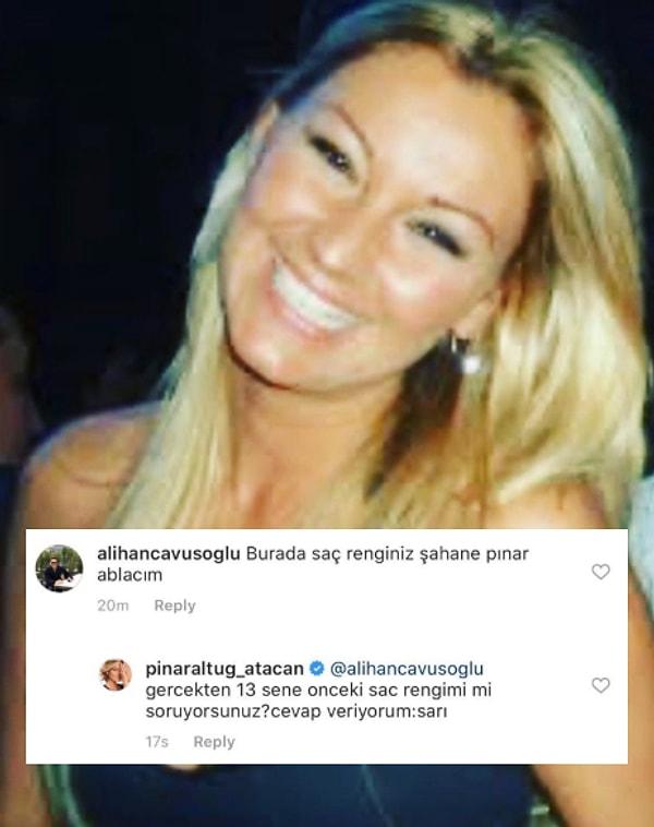 Pınar Altuğ şimdi ise kendisine övgü dolu bir yorumda bulunan takipçisine çıkışmasıyla gündem oldu! Instagram'da yıllar öncesine ait bir fotoğraf paylaşan Altuğ, takipçisinin yorumuna herkesi dumur eden bir cevap verdi.