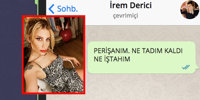 WhatsApp'ta İrem Derici'yi Tavlayabilecek misin?