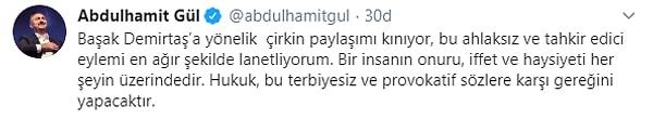 Adalet Bakanı Abdulhamit Gül'de sosyal medya üzerinden tepki göstermişti