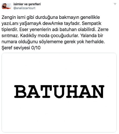 İsimlerden Yaptığı Tespitlerle Ne Şeref Ne De Karakter Bırakan Hesabın Birbirinden Komik Analizleri