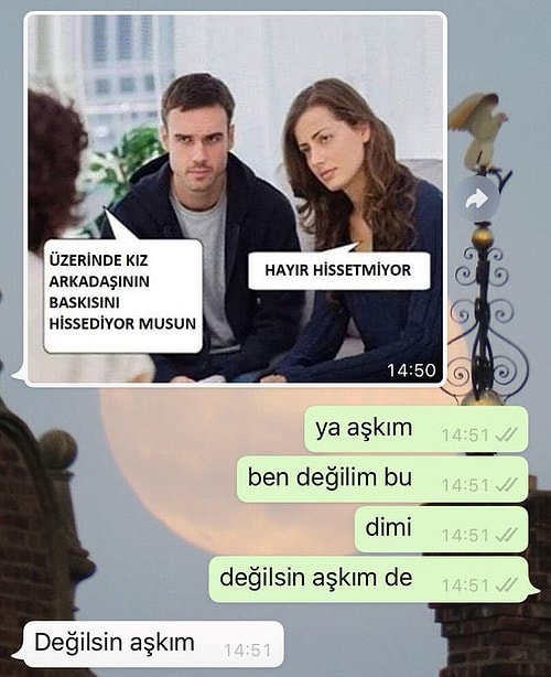 Okurken 'Bu Bana Bir Yerden Tanıdık Geliyor' Diyeceğiniz Sevgili Terörü Gibi 20 WhatsApp Konuşması