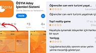 ÖSYM Uygulamasının Puanını App Store'da Düşüren Sınava Girecek Öğrencilerden Tepki Dolu Yorumlar
