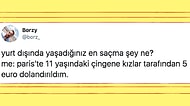 Yurt Dışında Yaşadıkları En Saçma Şeyleri Anlatırken Hepimizi Güldüren Kişilerin Birbirinden Efsane Hikayeleri