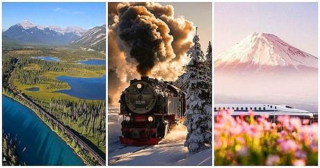 Yolculuk Boyunca Size Rüya Gibi Bir Deneyim Yaşatacak 12 Tren Hattı
