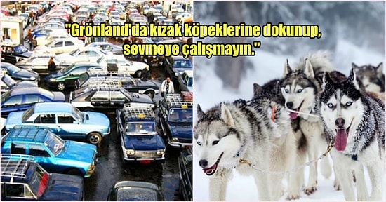 Ülkelerine İlk Kez Gelecek İnsanlara Kesinlikle Yapmamaları Gereken Şeyleri Söyleyerek Uyaran 17 Kişi