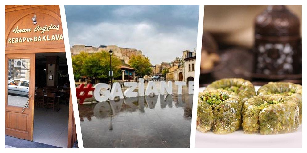 Gastronomi Turu İçin Gaziantep'e Yolu Düşenlerin Mutlaka Uğraması Gereken 10 Mekan