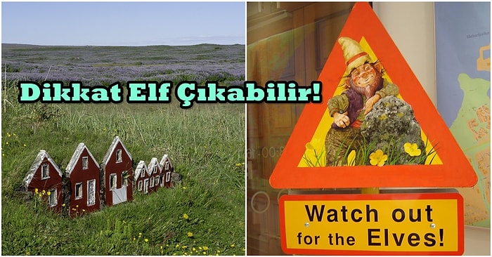 Elf Gözlerin Neler Görüyor Legolas? İzlanda Halkının %60'ı Elflerin Gerçek Olduğuna İnanıyor!