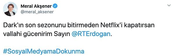 Partisinin tweetini alıntılayan Akşener, 'Dark' dizisi üzerinden Erdoğan'a yüklendi.