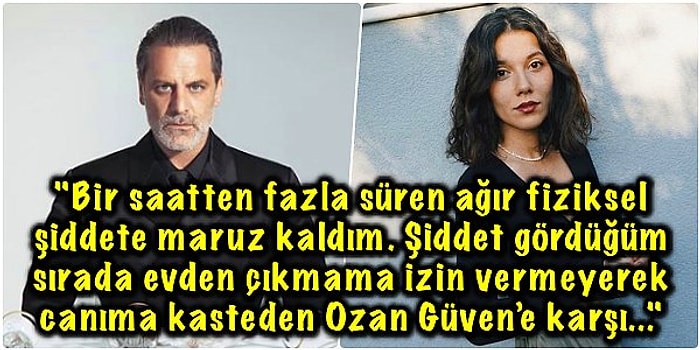 Sevgilisi Ozan Güven'den Şiddet Gördüğünü İddia Eden Deniz Bulutsuz'dan İlk Açıklama Geldi!