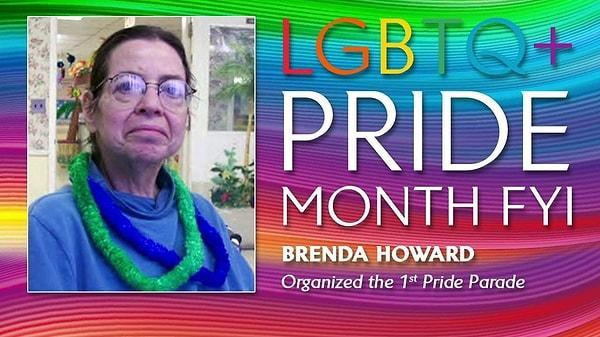 5. İşte kendisine 'LGBT'nin Annesi' lakabı takılan, ilk Onur Yürüyüşü'nü organize eden kadın: Brenda Howard.