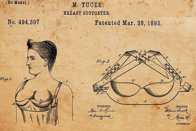 1893: Mary Tucek, günümüz sütyenlerine benzeyen 'Breast supporter' adında sütyenin patentini aldı.