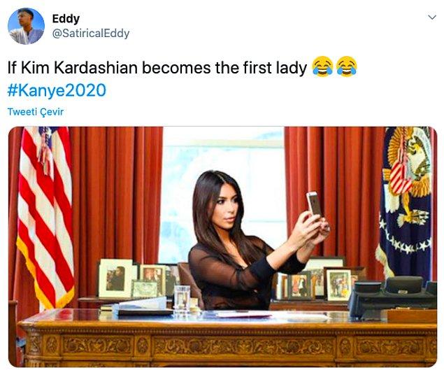 13. "Kim Kardashian First Lady olursa"