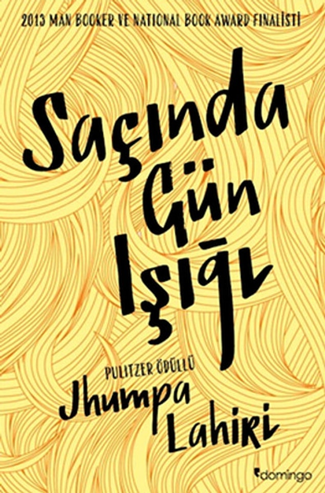 2. Saçında Gün Işığı, Jhumpa Lahiri