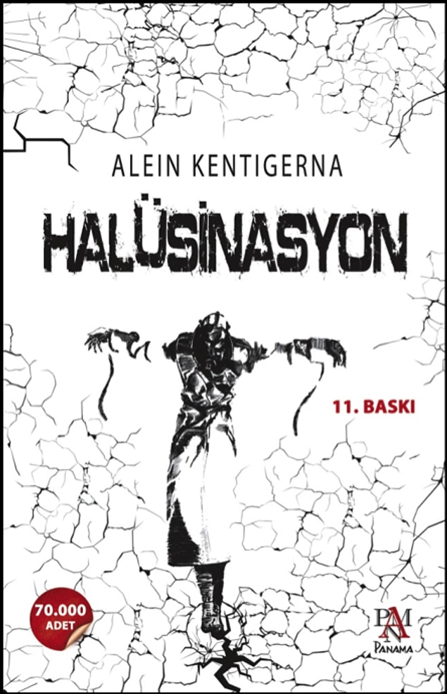 6. Halüsinasyon, Alein Kentigerna