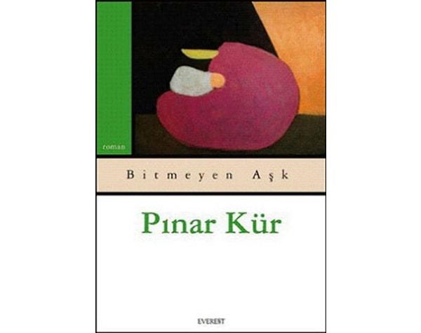 16. Bitmeyen Aşk - Pınar Kür