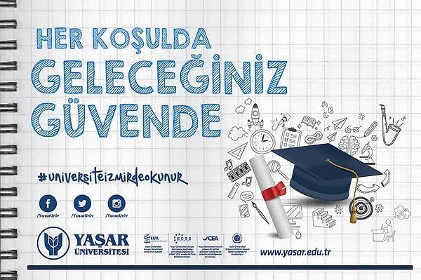 Hepsinin ortak noktası Yaşar Üniversitesi'nden mezun olmaları, siz de böyle başarılı bir geleceğe ilk adımınızı Yaşar Üniversitesi'nde atabilirsiniz!