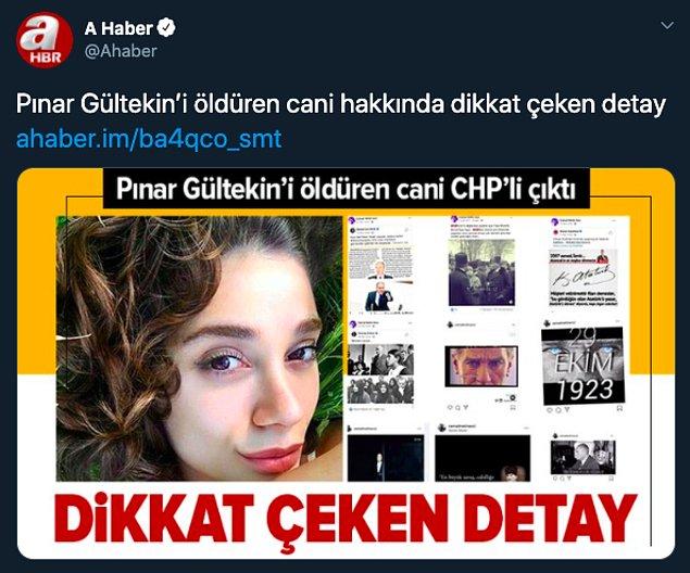 Yapılan paylaşımda 'Pınar Gültekin'i öldüren cani CHP'li çıktı' ifadesi kullanıldı