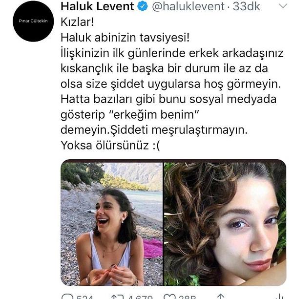 Pınar'ın öldürülmesiyle ilgili sosyal medyada çığlıklar yükselirken, en dikkat çekici ünlü tepkisi Haluk Levent'ten gelmişti. Haluk Levent, yanlış anlaşıldığını söylediği bu tweet ile bugünün konusu oldu.