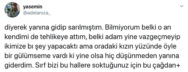 Bu paylaşımın ardından pek çok kadın hem uğradıkları tacizi hem de almak zorunda kaldıkları yardımları aktardı.