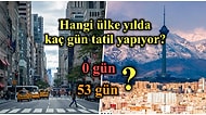 Dünyada En Çok Tatil Yapan Ülke Hangisi? İşte Ülkelere Göre Tatil Oranları