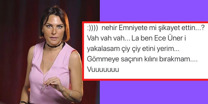 Bir Erkek "Yakalarsam Çiğ Çiğ Etini Yerim" Diyerek Twitter'da Ünlü Sunucu Ece Üner'i Tehdit Etti!