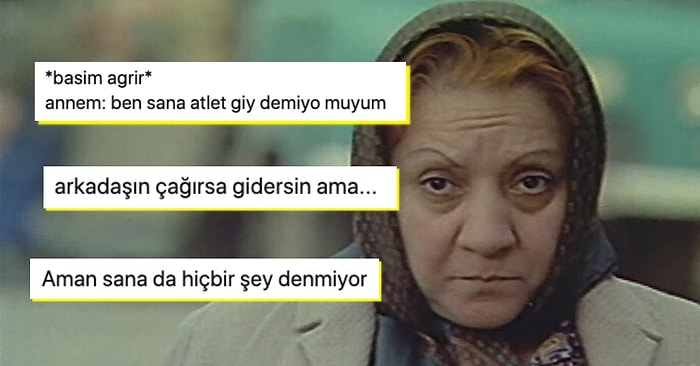 Annelerin Dilinden Hiç Düşmeyen Lafları Sıralarken Size Bir Hayli Tanıdık Gelecek Tespitler Yapan Takipçilerimiz