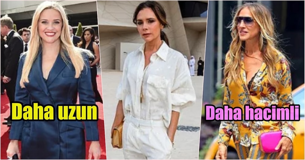 Mükemmel Görünümlerini Kusursuz Fiziklerine Değil Doğru Kıyafet Seçimlerine Borçlu Olan Ünlülerin Kullandığı Stil Hileleri