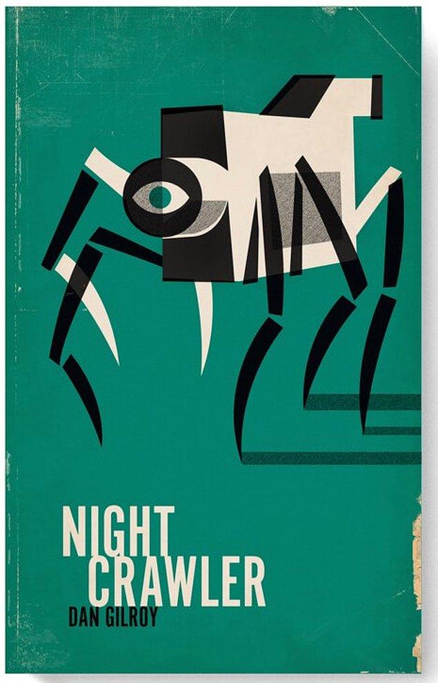 6. Night Crawler (Gece Vurgunu)