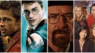 Bu Film ve Dizilerden Hangisini Tamamen Hafızandan Silip Yeniden İzlemek İsterdin?