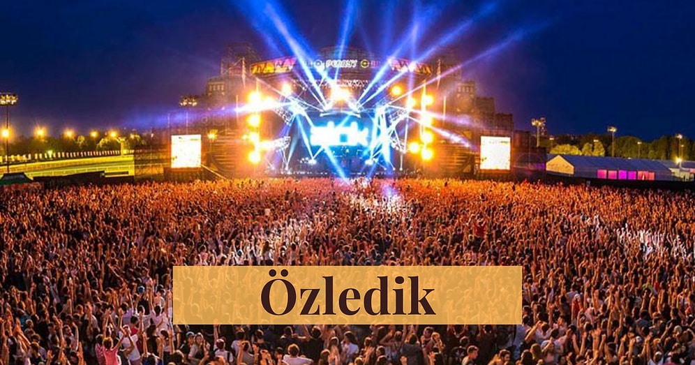 Festivaller Başladığında Gidebileceğiniz Türkiye ve Avrupa’daki En İyi Müzik Festivalleri