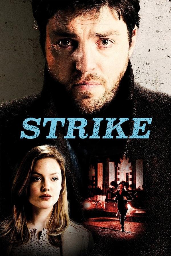 19. Strike (2017- )