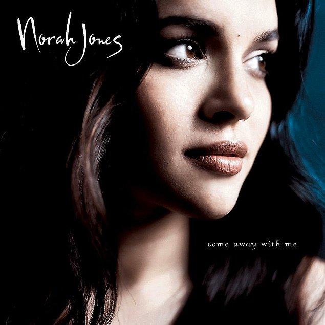 4. 2003 - Norah Jones "Come Away With Me"