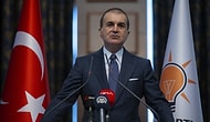 AKP Sözcüsü Çelik: 'Propagandaların Amacını Görüyoruz, Her Türlü Kriz Senaryosunu Boşa Çıkaracağız'