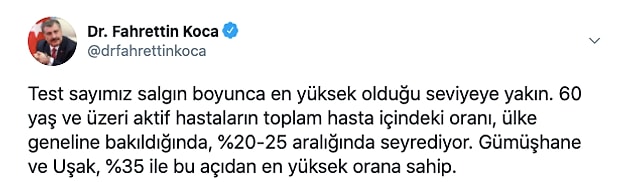 Bakan Koca'nın açıklamasına göre 60 yaş üzeri hastaların oranı yüzde 20 ila 25 arasında değişiyor.