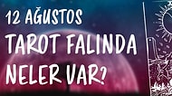 Tarot Falına Göre 12 Ağustos Çarşamba Günü Senin İçin Nasıl Geçecek?
