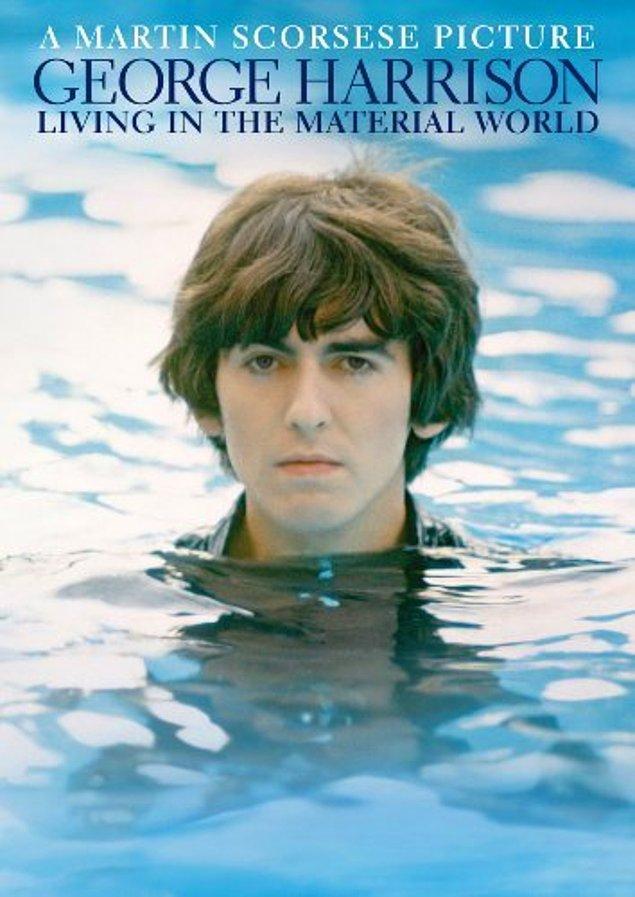 79. George Harrison: Living in the Material World (George Harrison: Fani Dünyaya Karşı) - 2011