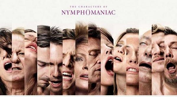 19. Nymphonmaniac (2013)