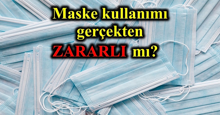 Maske Takmak Öldürüyor mu? Maske Kullanımının Sağlığımızı Tehdit Ettiği Gerekçesiyle Savcılığa Dava Açıldı!