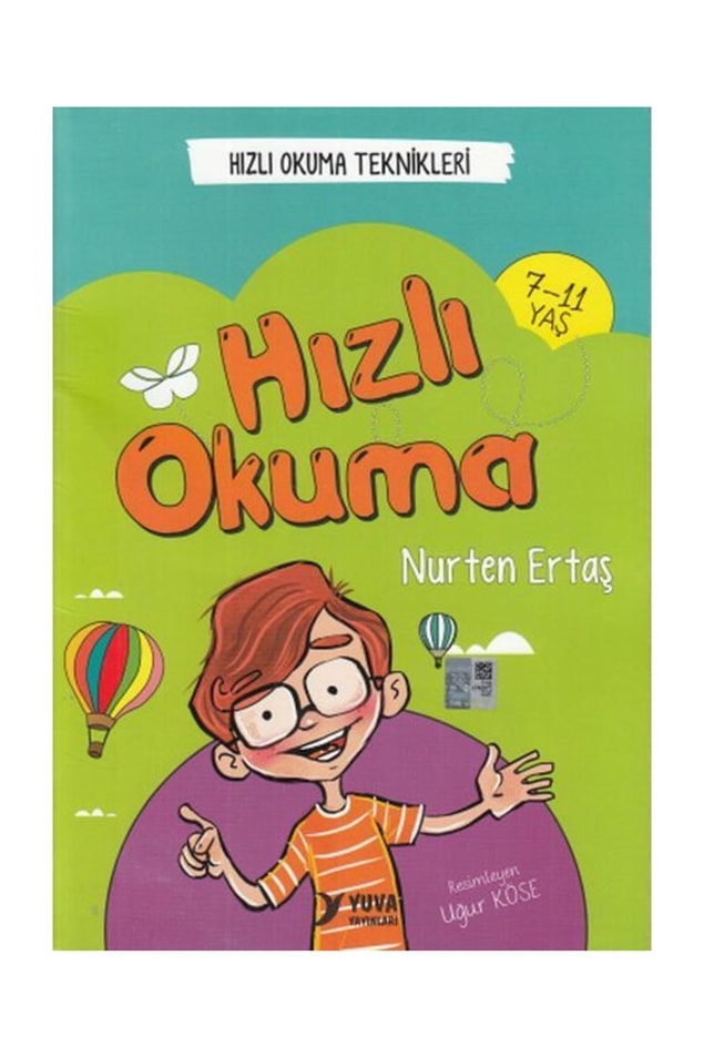3. Hızlı okuma tekniklerini öğreten kitap 7-11 yaş çocuklar için. Fiyatı da çok uygun, kaçırmayın derim.