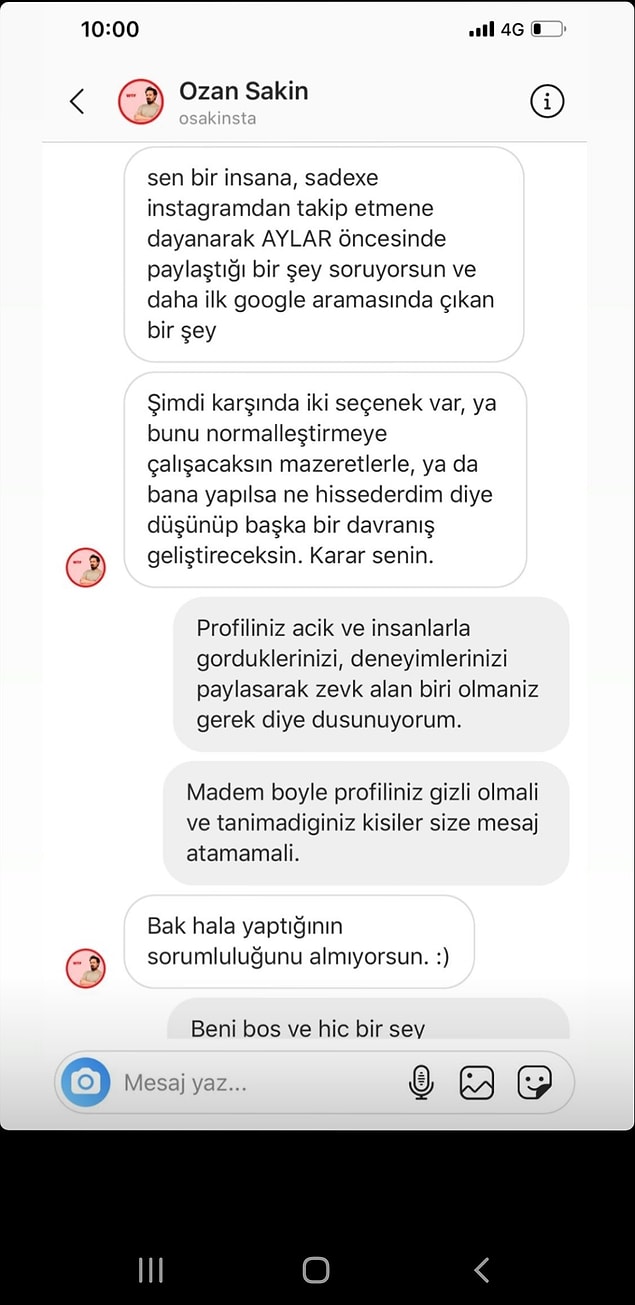 Bu da Ozan Sakin'in kendince hayat dersi verdiğini düşündüğü genç kadın tarafından yayınlanmış. Konuşmaların devamı yani.