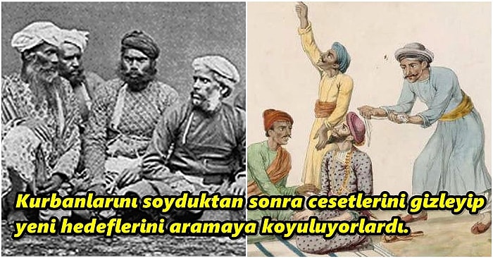 480 Yıl Boyunca Hindistan'ın "Kırk Haramileri" Olan Cani Topluluk: Thuggee