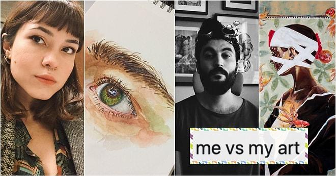 Keşke Tüm Akımlar Böyle Olsa! 'Me vs My Art' Akımına Katılan Kişilerden Gözlerinizi Kamaştıracak Paylaşımlar