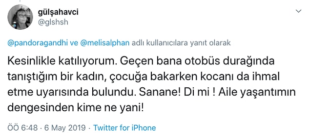 10. “Kadın dediğin bakımlı olur, anne oldun diye kocanı unutma.”