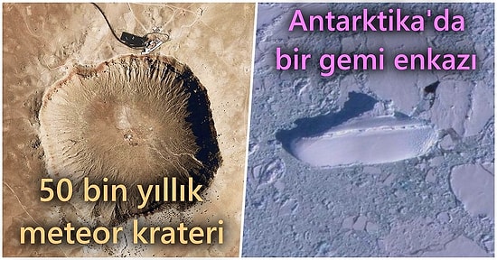 Google Earth'te Dolanırken Karşılaşabileceğiniz 18 Acayip Görüntü